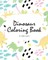 Dinosaur Coloring Book for Children (8x10 Coloring Book / Activity Book)