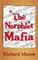 The Norphlet Mafia