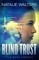 Blind Trust