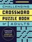 Challenging Crossword Puzzle Book for Adults