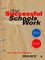 Tutt, R: How Successful Schools Work