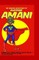 The Amazing Adventures of Awesome Amani: a W.R.E.a.C Havoc Heroes Series Book 1