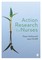 Action Research for Nurses