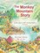 The Monkey Mountain Story