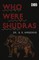 Who were the Shudras how they came to be the fourth varna in the Indo-Aryan society