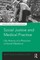 Social Justice and Medical Practice