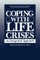 Coping with Life Crises
