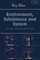Environment, Subsistence and System