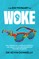 The Dictionary of Woke
