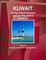 Kuwait Ecology, Nature Protection Laws and Regulations Handbook Volume 1 Strategic Information and Regulations