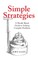 Simple Strategies