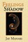 Feelings in the Shadow