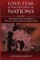 Love, Fear and the Destiny of Nations
