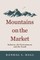 Mountains on the Market
