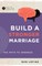 Build a Stronger Marriage