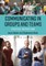 Communicating in Groups and Teams