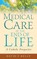 Medical Care at the End of Life