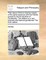 That Jesus Christ Is God by Nature, of the Same Essence with the Father, Proved to Be the Doctrine of Christianity. Two Letters to a Very Eminent and Learned Gentleman the Third Edition.