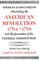 Sources and Documents Illustrating the American Revolution, 1764-1788