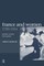 France and Women, 1789-1914