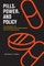 Pills, Power, and Policy