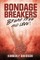 Bondage Breakers