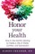Honor Your Health