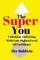 The Super You