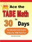 Ace the TABE Math in 30 Days