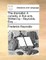 The Dramatist. a Comedy, in Five Acts. Written by - Reynolds, Esq. ...