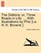 The Daltons; Or, Three Roads in Life. ... with Illustrations by Phiz [I.E. H. K. Browne.]