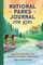 National Parks Journal for Kids