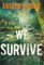 If We Survive