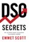 DSO Secrets