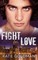 The Fight for Love