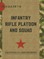 The Infantry Rifle Platoon and Squad (FM 3-21.8 / 7-8)