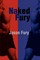 Naked Fury