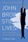 John Brown Still Lives!
