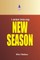 I Enter Into My New Season