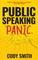 Public Speaking Panic