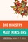 One Ministry, Many Ministers