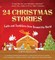 24 Christmas Stories from Around the World