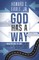 God Has a Way