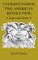 Understanding the American Revolution