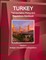 Turkey Transportation Policy and Regulations Handbook Volume 1 Strategic Information and Regulations