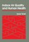 Indoor Air Quality and Human Health