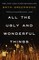 All the Ugly and Wonderful Things