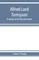 Alfred Lord Tennyson; a study of his life and work