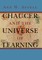 Chaucer and the Universe of Learning