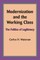 Modernization and the Working Class